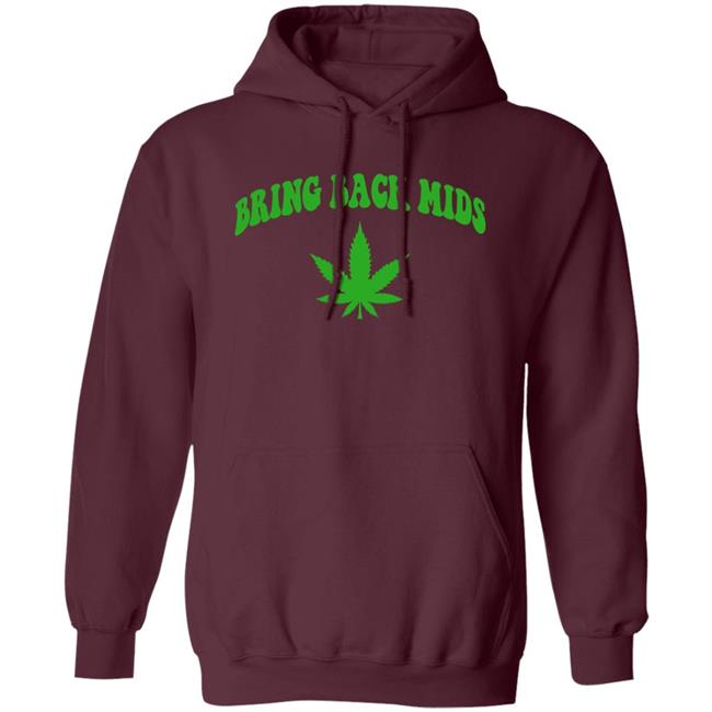 Barstool Sports Store Bring Back Mids Shirt Feeno Bring Back Mids Cannabis Shirt Barstool Sports Store Bring Back Mids Shirt Feeno Bring Back Mids Cannabis Shirt
