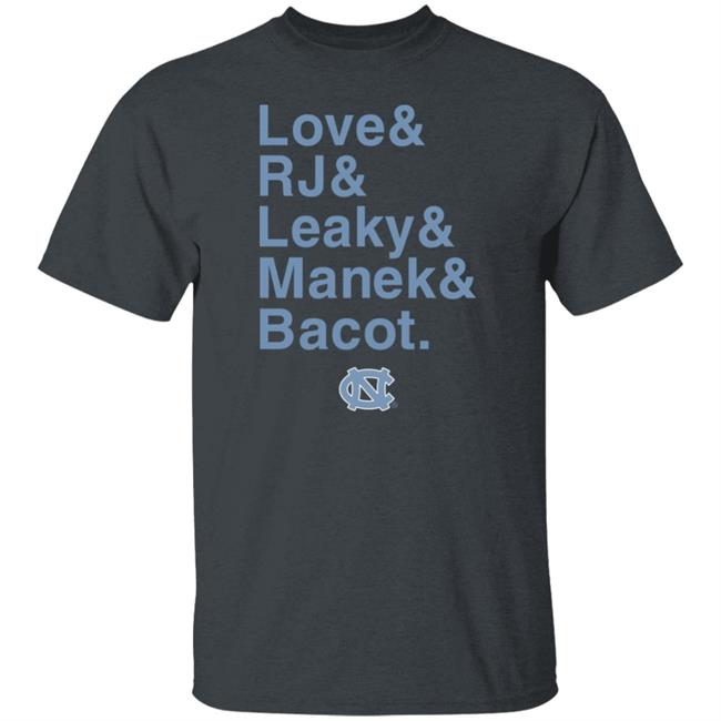 Breakingt Store Love & Rj & Leaky & Manek & Bacot Shirt Chewydstcarla Unc Basketball Breakingt Store Love & Rj & Leaky & Manek & Bacot Shirt Chewydstcarla Unc Basketball