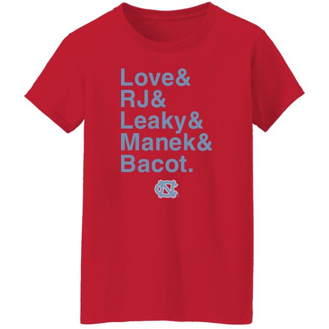 Breakingt Store Love & Rj & Leaky & Manek & Bacot Shirt Chewydstcarla Unc Basketball Breakingt Store Love & Rj & Leaky & Manek & Bacot Shirt Chewydstcarla Unc Basketball