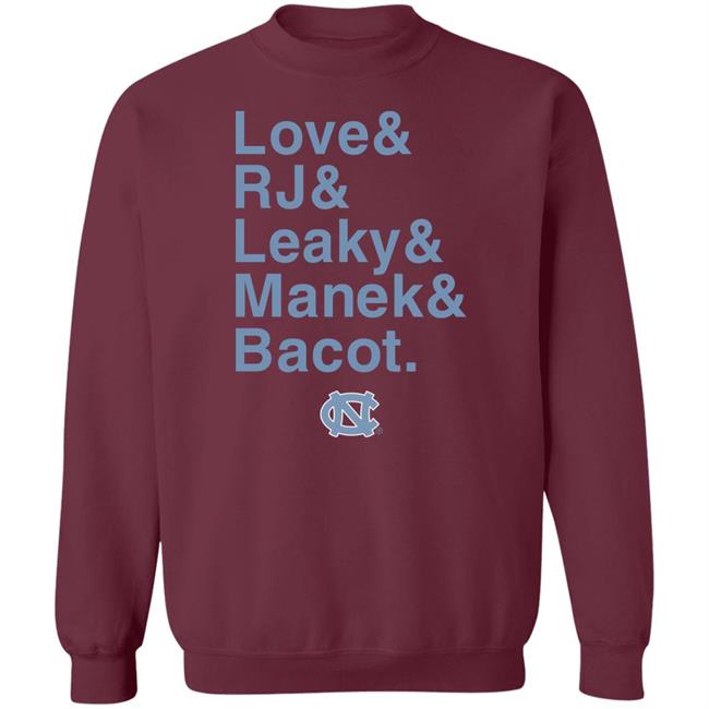 Breakingt Store Love & Rj & Leaky & Manek & Bacot Shirt Chewydstcarla Unc Basketball Breakingt Store Love & Rj & Leaky & Manek & Bacot Shirt Chewydstcarla Unc Basketball