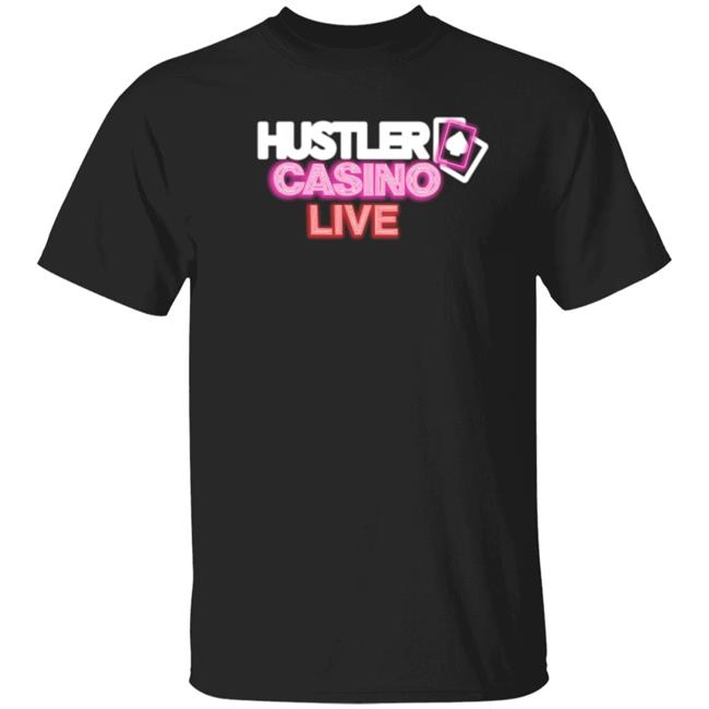 Dgaf Hustler Casino Live Shirt Pokerrags Store