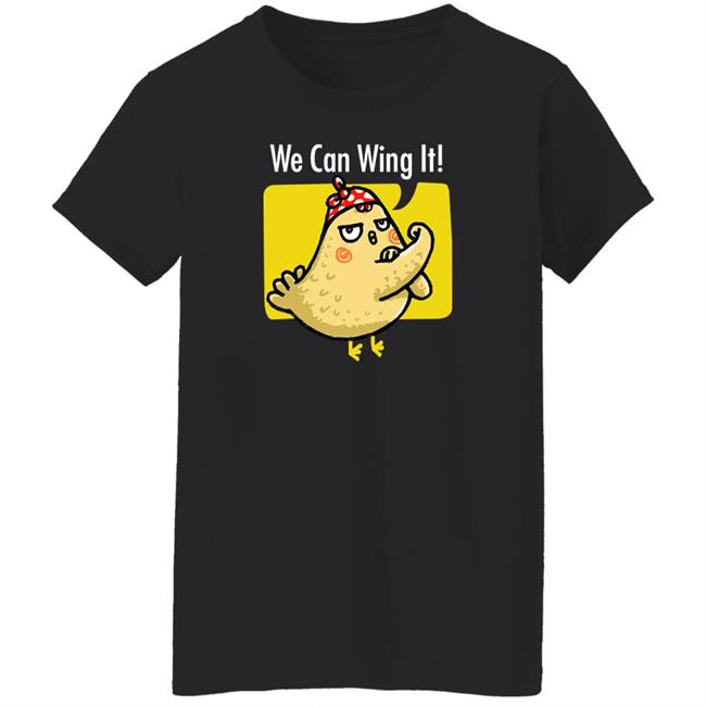 Heymi⁷ We Can Wing It Shirt Btschickendata₇ Heymi⁷ We Can Wing It Shirt Btschickendata₇