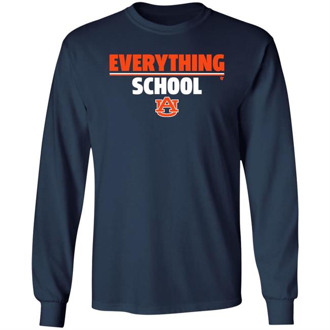 Breakingt Store Everything School Au Shirt Auburn University Breakingt Store Everything School Au Shirt Auburn University