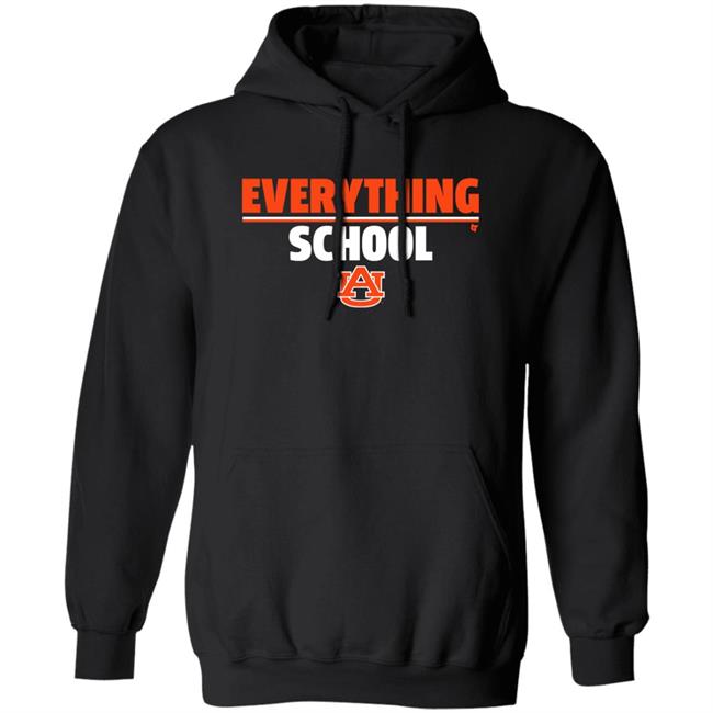 Breakingt Store Everything School Au Shirt Auburn University Breakingt Store Everything School Au Shirt Auburn University