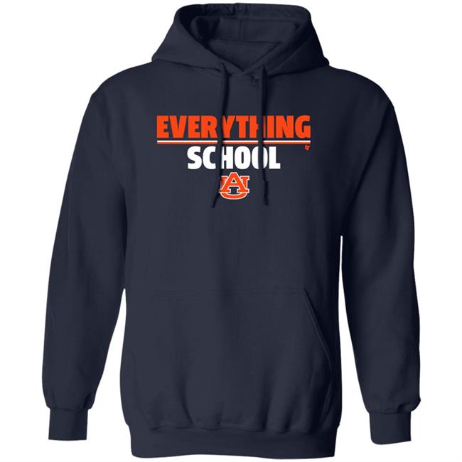 Breakingt Store Everything School Au Shirt Auburn University Breakingt Store Everything School Au Shirt Auburn University