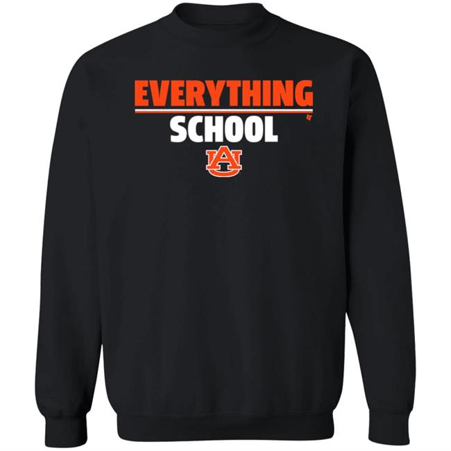 Breakingt Store Everything School Au Shirt Auburn University Breakingt Store Everything School Au Shirt Auburn University