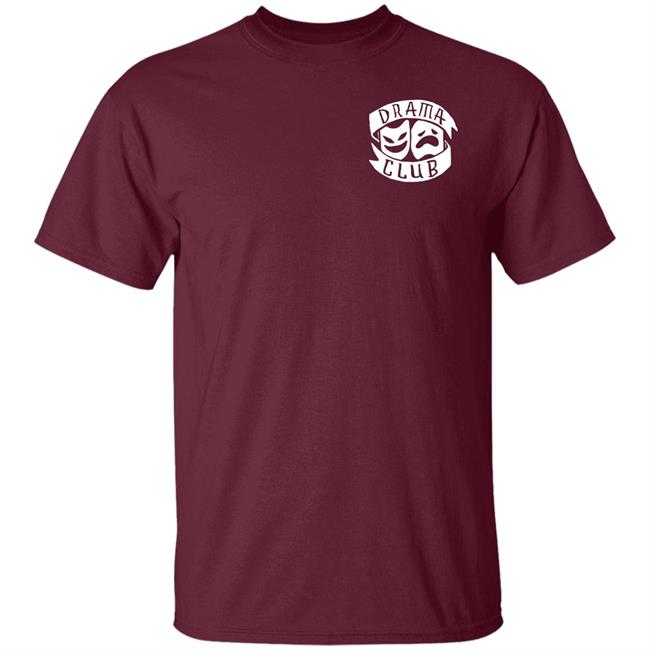 Boogie T Store Anti Drama Drama Club Shirt Boogietmusic Boogie T Store Anti Drama Drama Club Shirt Boogietmusic