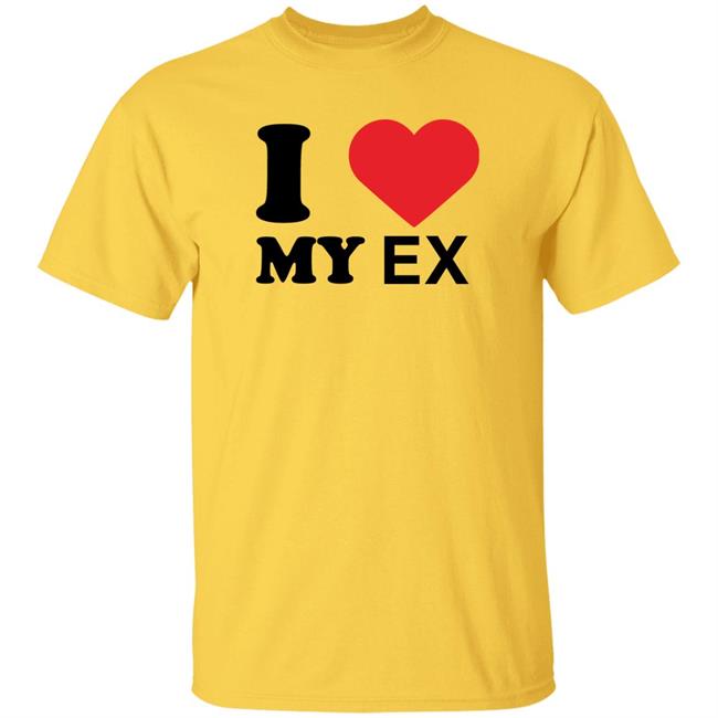 I Love My Ex Shirt Rottenpurr I Love My Ex Shirt Rottenpurr
