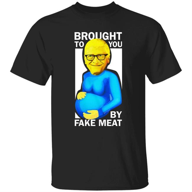 Brought To You By Fake Meat Shirt Special Man Special Meat Shirt Wearechange Merch Luke Rudkowski