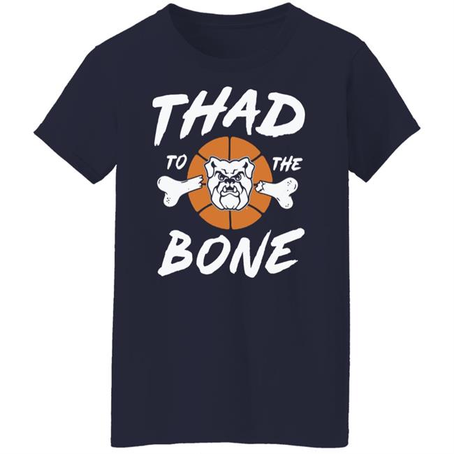 Thad To The Bone Shirt Matt McCoy The Shop Indy Thad To The Bone Shirt Matt McCoy The Shop Indy
