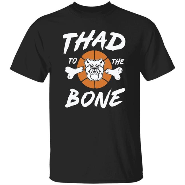 Thad To The Bone Shirt Matt McCoy The Shop Indy Thad To The Bone Shirt Matt McCoy The Shop Indy