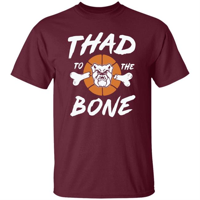 Thad To The Bone Shirt Matt McCoy The Shop Indy Thad To The Bone Shirt Matt McCoy The Shop Indy