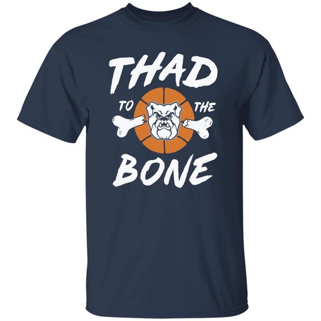Thad To The Bone Shirt Matt McCoy The Shop Indy Thad To The Bone Shirt Matt McCoy The Shop Indy