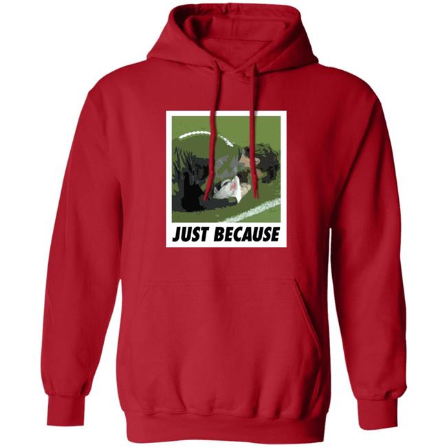Merseyside DerBy Just Because Shirt Redmen Merch Merseyside DerBy Just Because Shirt Redmen Merch