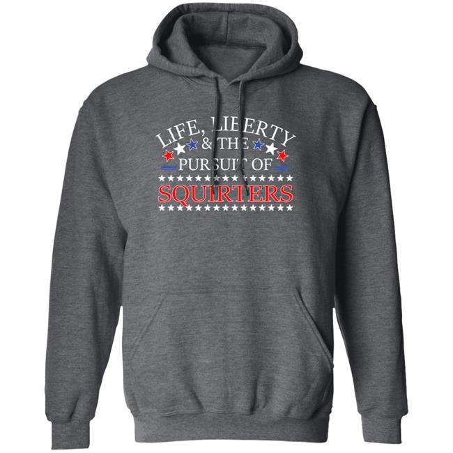 Vital Vegas Life Liberty And The Pursuit Of Squirters Shirt Vital Vegas Life Liberty And The Pursuit Of Squirters Shirt