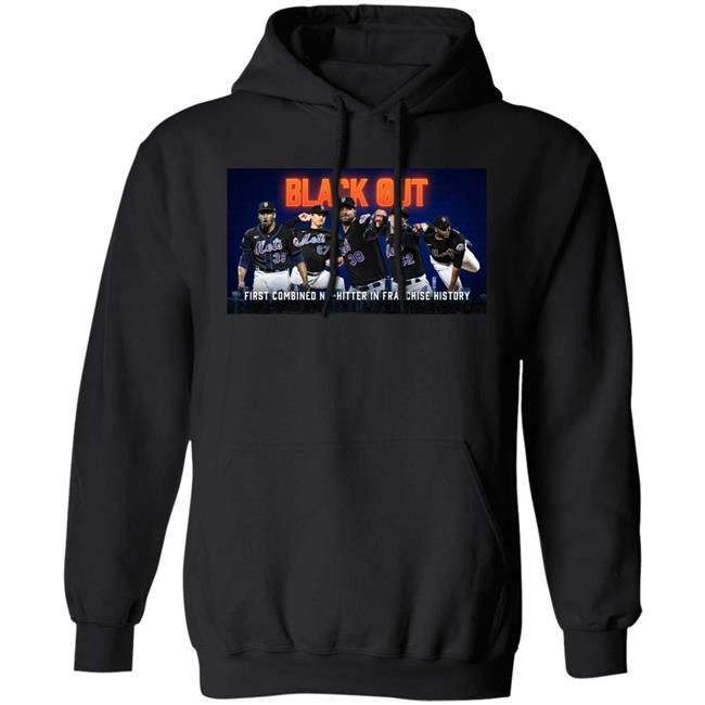 New York Mets Black Out First Combined No-Hitter In Franchise History Shirt Mets New York Mets Black Out First Combined No-Hitter In Franchise History Shirt Mets