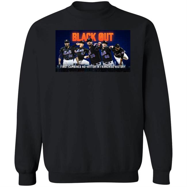 New York Mets Black Out First Combined No-Hitter In Franchise History Shirt Mets New York Mets Black Out First Combined No-Hitter In Franchise History Shirt Mets