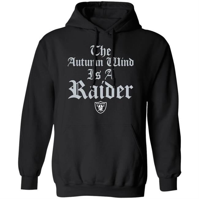 Jason Fitz The Autumn Wind Is A Raider Shirt Homage Merch Las Vegas The Autumn Wind Is A Raider Shirt Jason Fitz The Autumn Wind Is A Raider Shirt Homage Merch Las Vegas The Autumn Wind Is A Raider Shirt