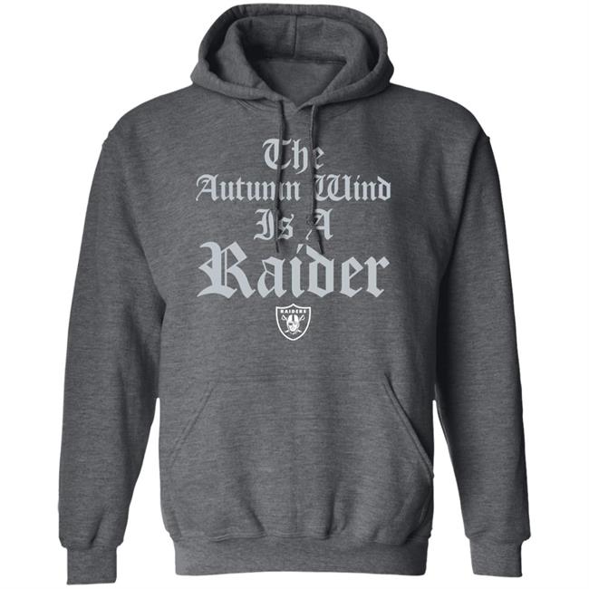 Jason Fitz The Autumn Wind Is A Raider Shirt Homage Merch Las Vegas The Autumn Wind Is A Raider Shirt Jason Fitz The Autumn Wind Is A Raider Shirt Homage Merch Las Vegas The Autumn Wind Is A Raider Shirt