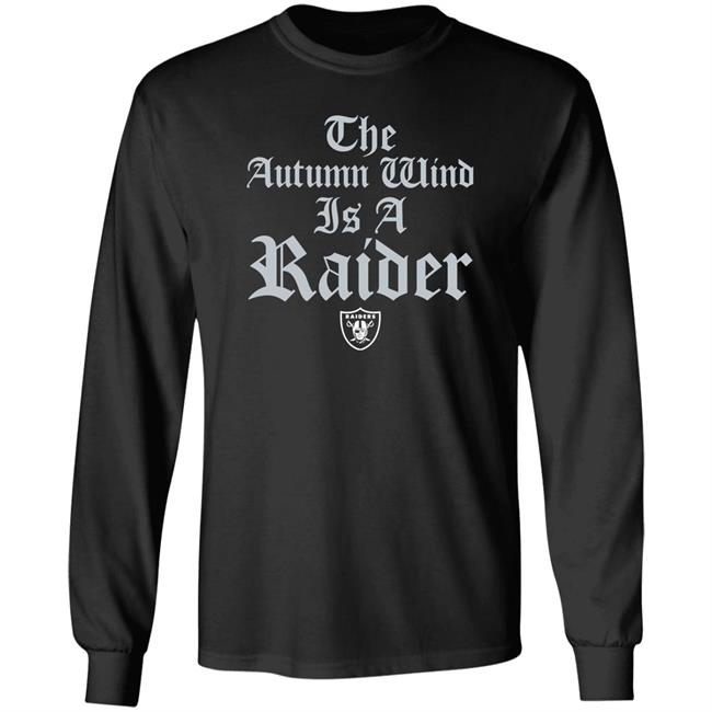 Jason Fitz The Autumn Wind Is A Raider Shirt Homage Merch Las Vegas The Autumn Wind Is A Raider Shirt Jason Fitz The Autumn Wind Is A Raider Shirt Homage Merch Las Vegas The Autumn Wind Is A Raider Shirt