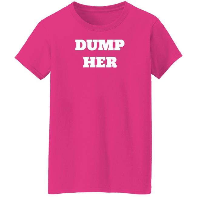Zolita Merch Dump Her Tee Zolitamusic Zolita Merch Dump Her Tee Zolitamusic