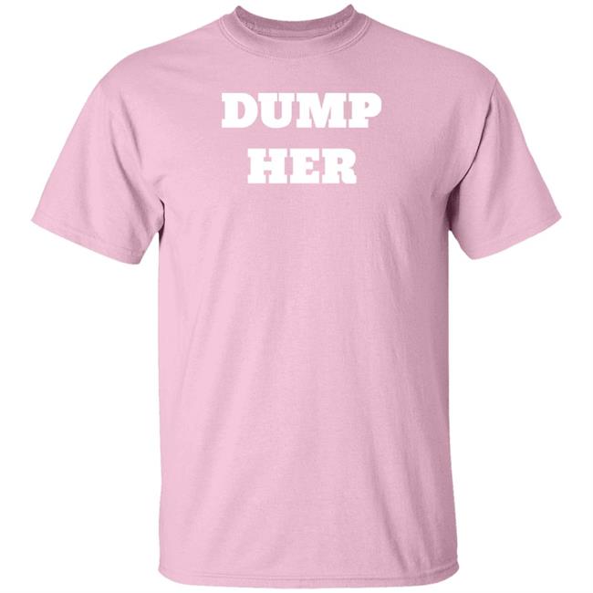 Zolita Merch Dump Her Tee Zolitamusic Zolita Merch Dump Her Tee Zolitamusic