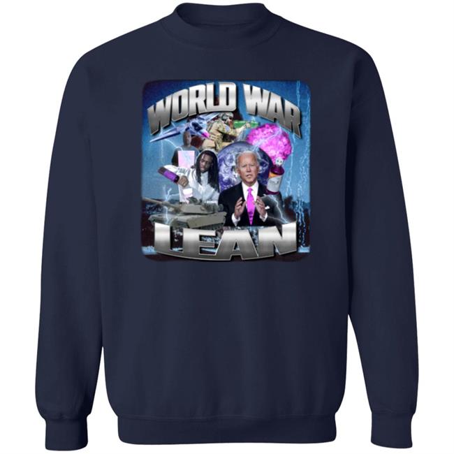 World War Lean Shirt Joe Biden World War Lean Shirt Crappy Worldwide Merch World War Lean Shirt Joe Biden World War Lean Shirt Crappy Worldwide Merch