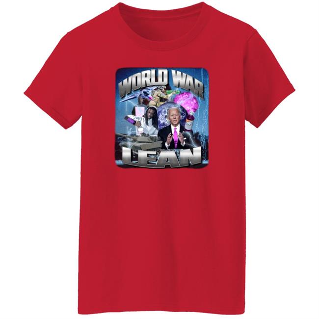 World War Lean Shirt Joe Biden World War Lean Shirt Crappy Worldwide Merch World War Lean Shirt Joe Biden World War Lean Shirt Crappy Worldwide Merch