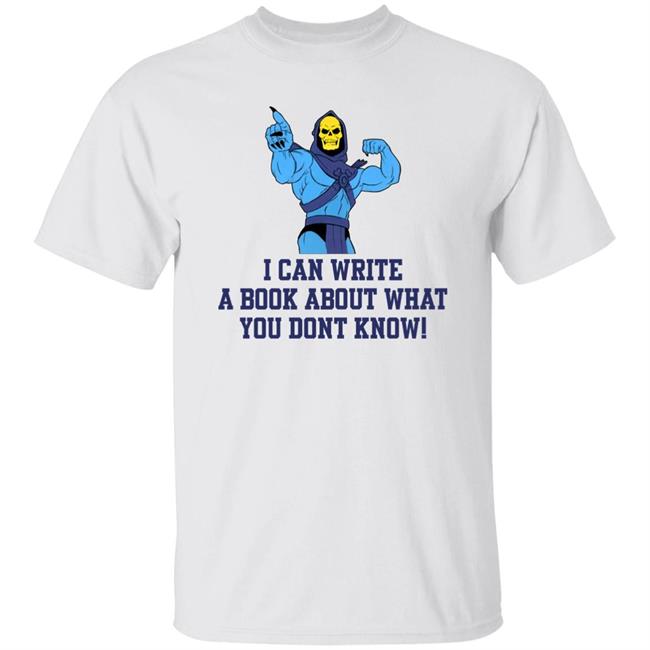 Axel Folio I Can Write A Book About What You Dont Know Shirt Isasaxonists