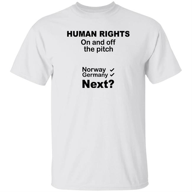 Human Rights On And Off The Pitch Norway Germany Next Shirt Nicolas Puiravau