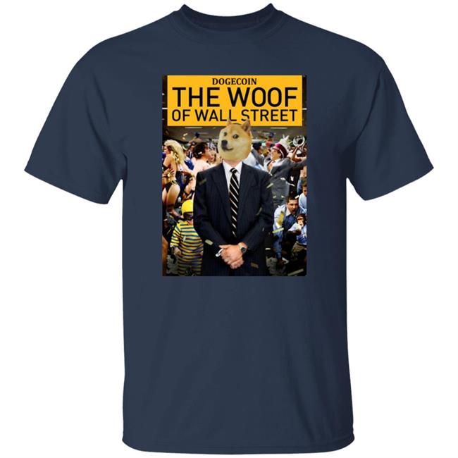 Ryan Long Store Dogecoin The Woof Of Wall Street Shirt Fellas Fellas