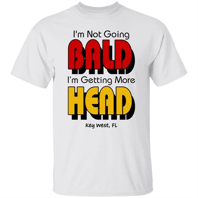 I'm Not Going Bald I'm Getting More Head Shirt Vince Wilfork