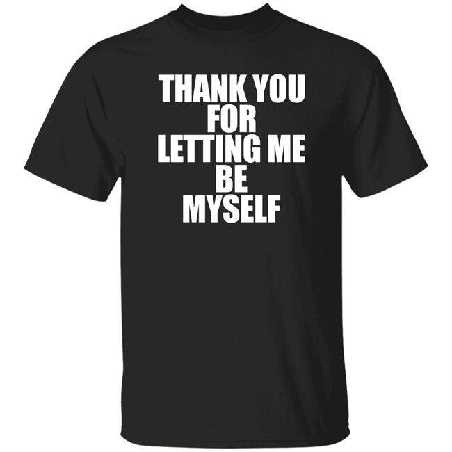Thank You For Letting Me See Myself Shirt Salvatore Sam Guaiana