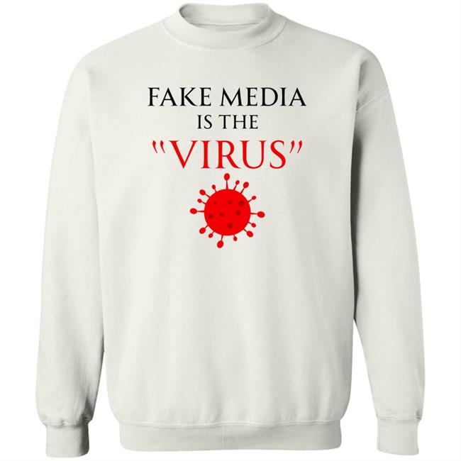 Fake Media Is The Virus Shirt Ron Filipkowski