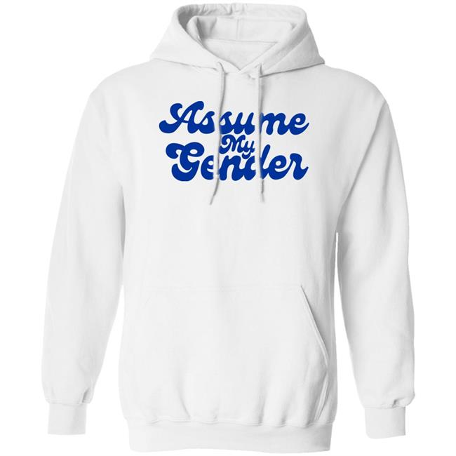 Assume My Gender Shirt Yanky Rebel News Store