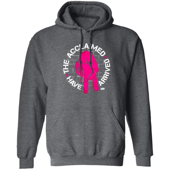 Anthony Bowens AEW Wrestling AEWDynamite Have The Acclaimed Arrived Shirt