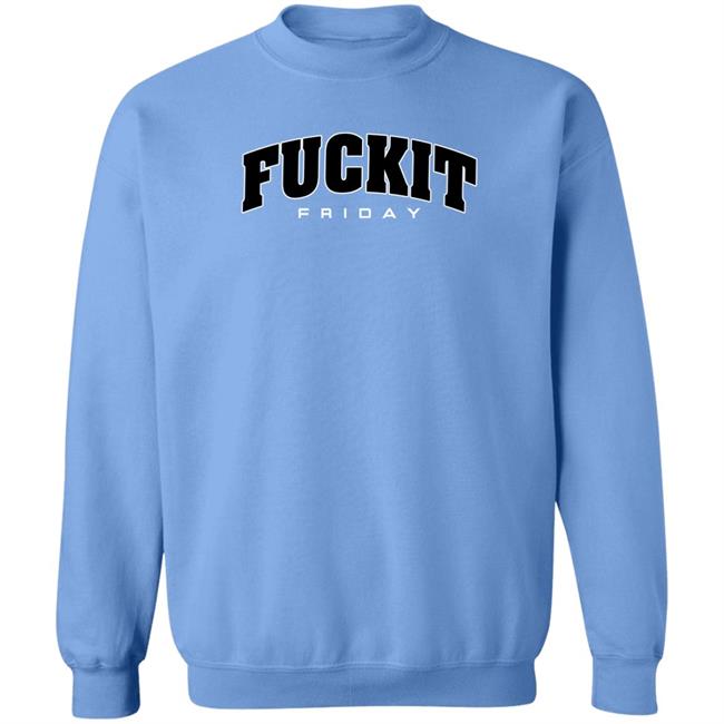Danawhite Hoboman61 Fuckit Friday Shirt Fuckit Friday Shirt Danawhite Hoboman61