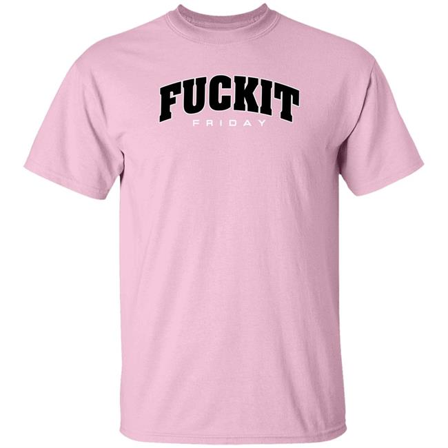 Danawhite Hoboman61 Fuckit Friday Shirt Hoboman61 Fuckit Friday Shirt Danawhite