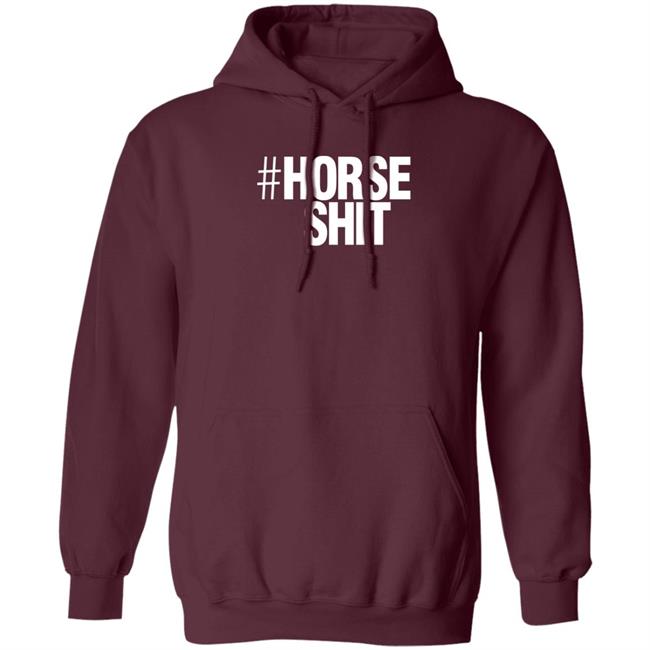 Horseshit Merch Kim Ratcliffe #Horse Shit Shirt