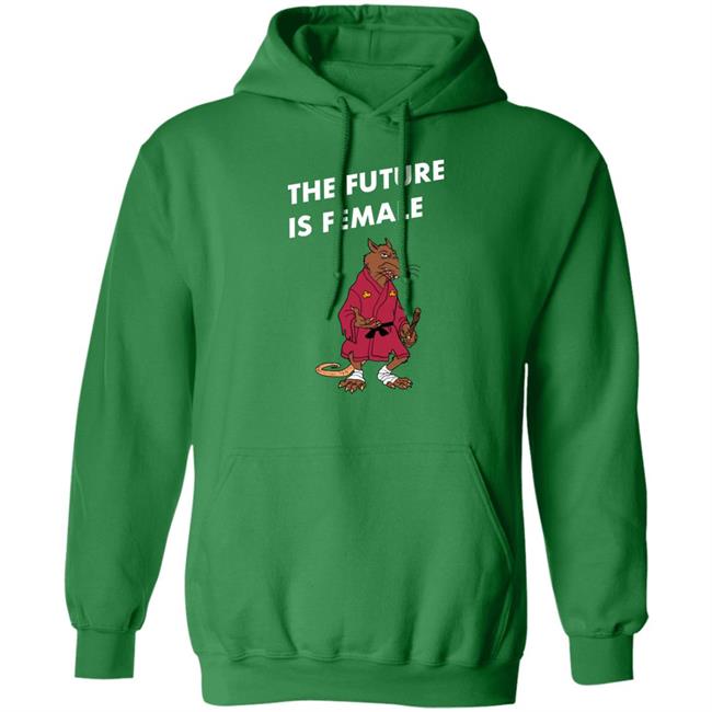 Splinter Mister Mantha The Future Is Female Shirt