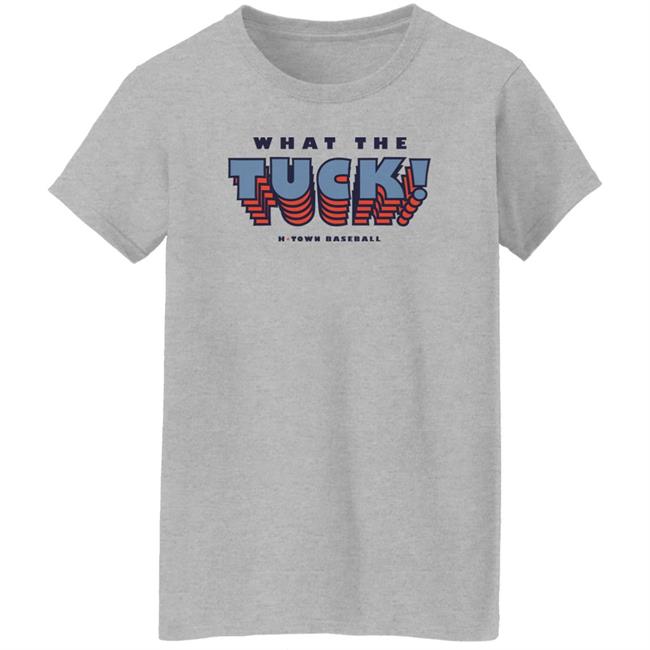 What The Tuck H-Town Baseball Shirt Runninggameclothing Store Aledmys Diaz