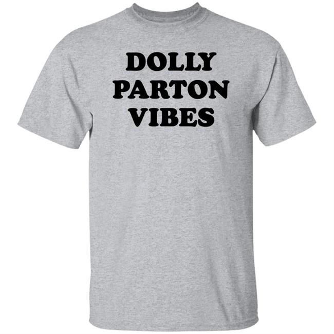 Dolly Parton Vibes Shirt Brian D. Kennedy