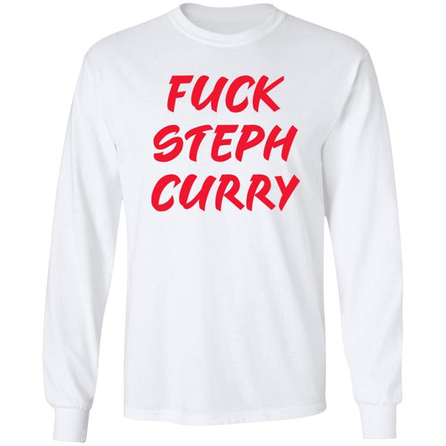 Fuck Steph Curry Shirt Danielle Renee