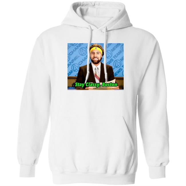 Stay Classy Boston Shirt Klay Thompson Tony Clements Tony Clements Klay Thompson Stay Classy Boston Shirt