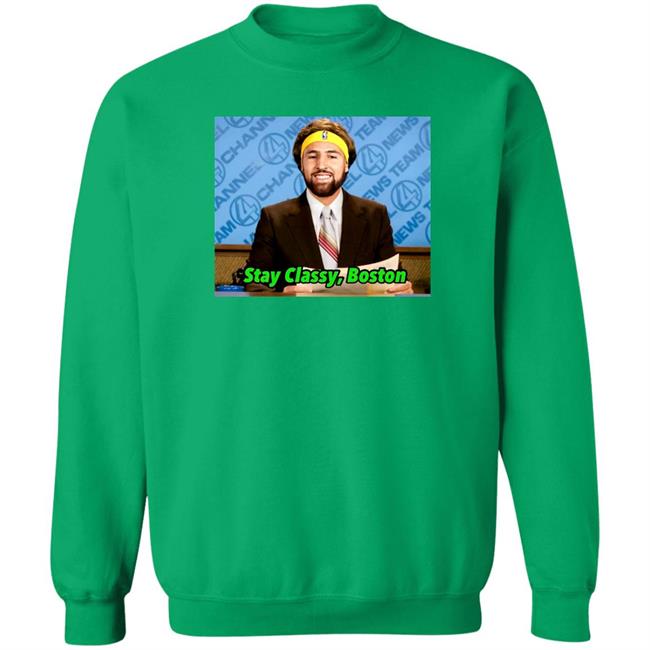 Stay Classy Boston Shirt Klay Thompson Tony Clements Tony Clements Klay Thompson Stay Classy Boston Shirt