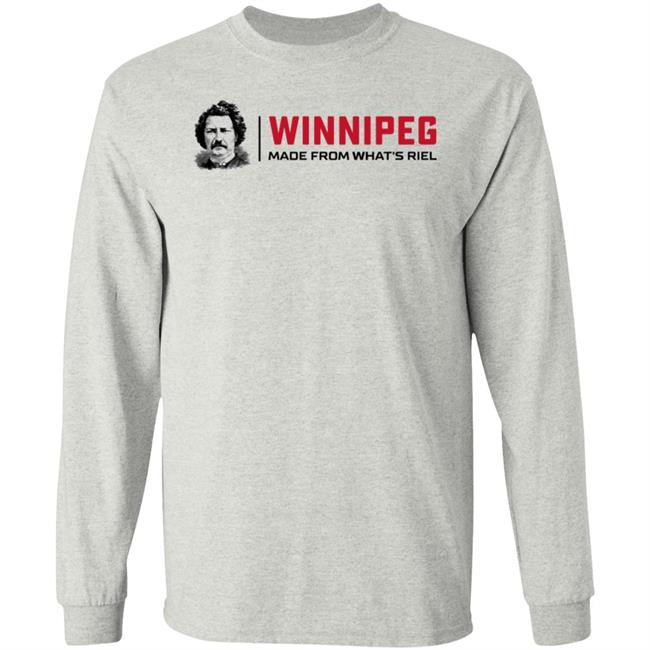 Way Back Winnipeg Winnipeg Made From What's Riel Shirt Way Back Winnipeg Winnipeg Made From What's Riel Shirt