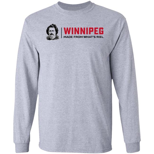 Way Back Winnipeg Winnipeg Made From What's Riel Shirt Way Back Winnipeg Winnipeg Made From What's Riel Shirt