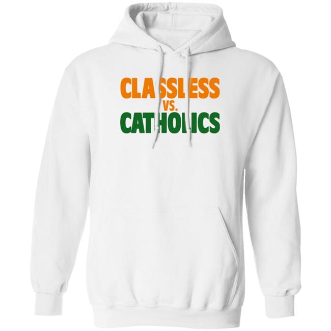 Austin B Tom Hart Volshop Classless Vs Catholics Shirt Tom Hart Volshop Austin B Classless Vs Catholics Shirt