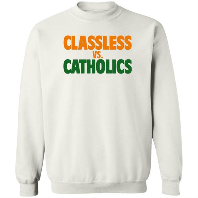 Austin B Tom Hart Volshop Classless Vs Catholics Shirt Austin B Classless Vs Catholics Shirt Tom Hart Volshop