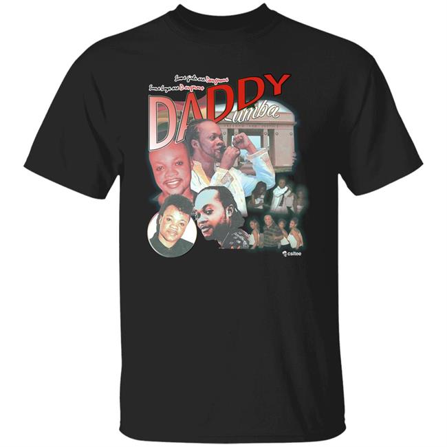 Standtall Csltee Merch Daddy Lumba Shirt Lumba Homage Shirt Standtall Daddy Lumba Shirt Lumba Homage Shirt Csltee Merch